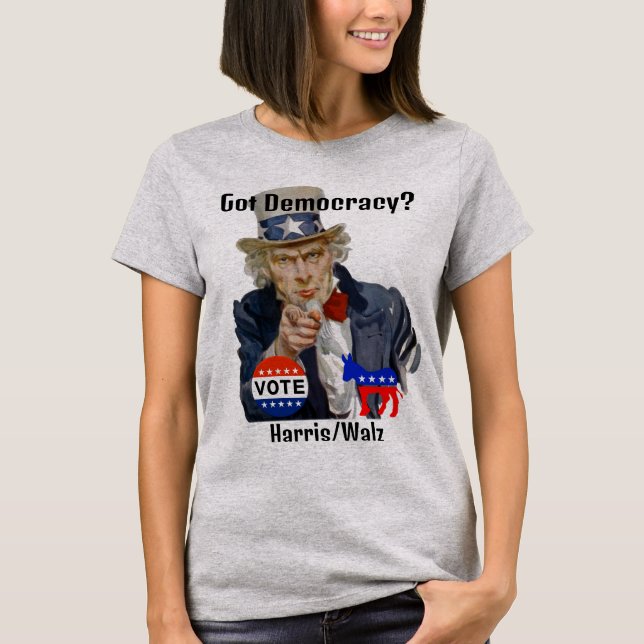 Vous avez la démocratie ? T-shirt (Devant)