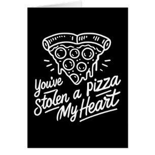 Vous avez volé une pizza Mon coeur - Amoureux de l