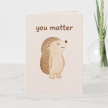 Vous Comptez Carte d'Encouragement Hérisson Mignon