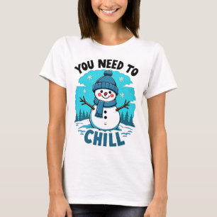 Vous Devez Chill - Cool & T-Shirt Vibe Relaxé