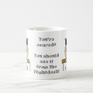 Vous devriez le voir de la tasse de flightdeck