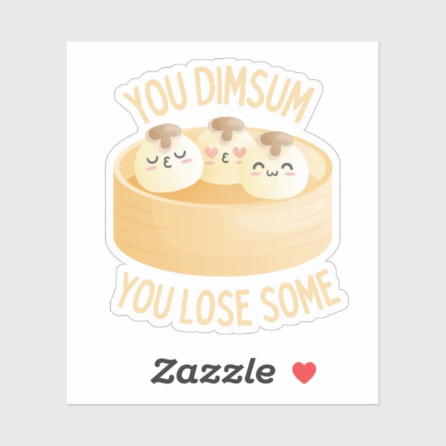 Vous Dimsum Vous Perdez Un Peu Sticker - Dim Dim S (Feuille)