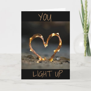 VOUS "ÉCLAIREZ MA VIE" CARTE D'AMOUR
