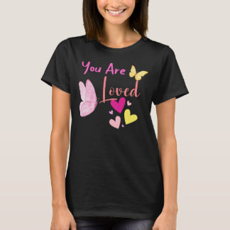 vous êtes AIMÉ, papillon rose COEURS T-SHIRT