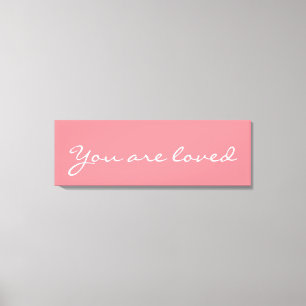Vous êtes aimés, citation inspirée de toile ros