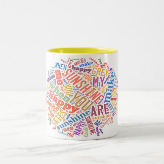 "Vous êtes art de mot de mon soleil" sur la tasse