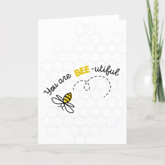 Vous êtes Bee-utiful (belle) Carte de vœux