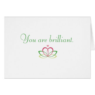 Vous êtes brillants