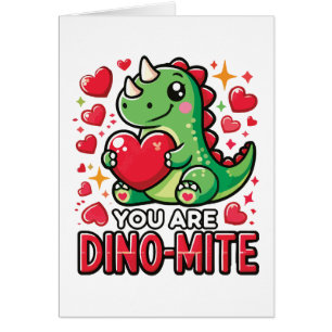 Vous êtes Dino-Mite - Jolie Dinosaur Saint Valenti