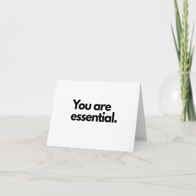 Vous êtes essentiel - Carte de voeux (Devant)