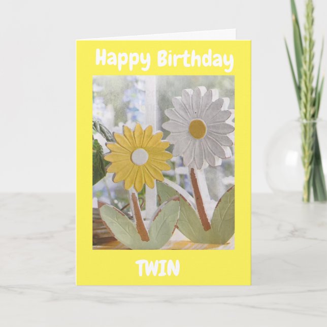 VOUS ÊTES EXTRAORDINAIRE **TWIN SISTER** CARTE D'A (Devant)
