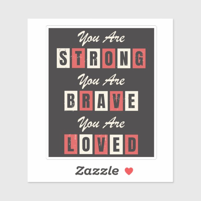 Vous êtes Fort Brave Love Sticker (Feuille)