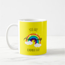 Vous êtes incroyable - Mug Jaune