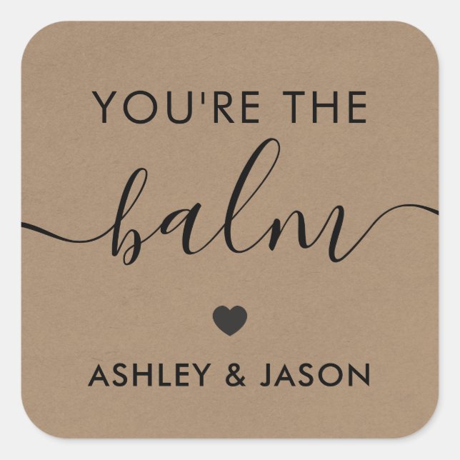 Vous êtes l'Autocollant de Baume, étiquette cadeau (Devant)