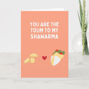 Vous Êtes Le Toum De Ma Carte Shawarma