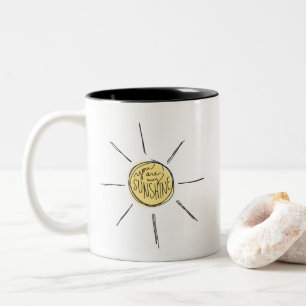 Vous êtes ma tasse de soleil