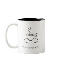Vous êtes ma tasse de tasse de thé
