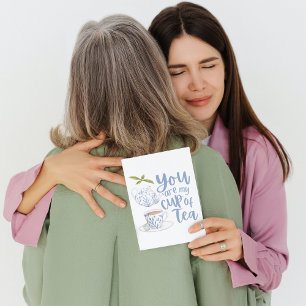 Vous êtes ma tasse de thé carte de vœux pliée