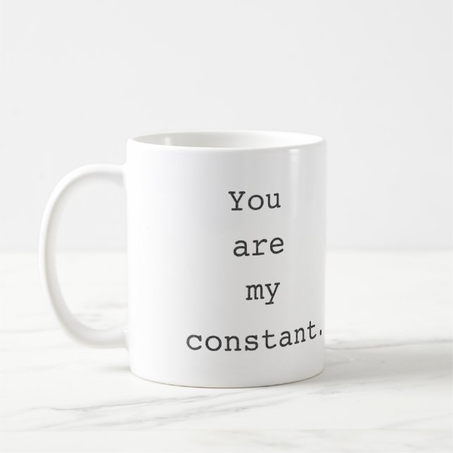 Vous êtes ma tasse romantique constante de (Gauche)