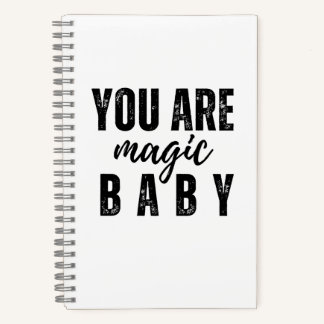 Vous êtes Magique Bébé ! Cahier Journal