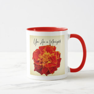 Vous êtes Marigold Coffee Mug - Cadeau Merci