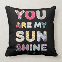 Vous êtes mon coussin de soleil