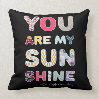 Vous êtes mon coussin de soleil