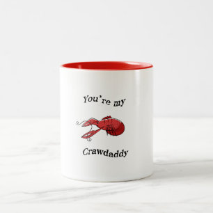 Vous êtes My Crawdaddy Mug