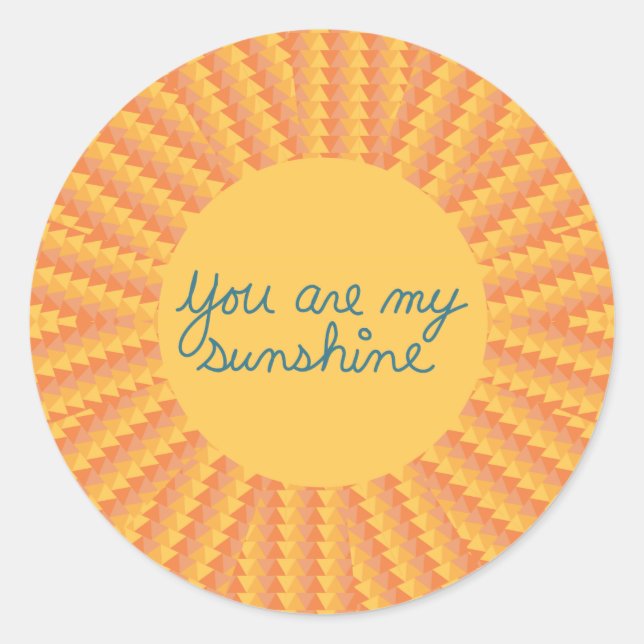 Vous êtes My Sunshine - Sticker (Devant)