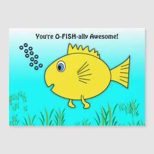Vous êtes O-Fish-ally Awesome Goldfish Magnet