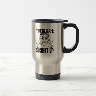 VOUS ÊTES tasse SÛRE AINSI FERMÉE en céramique