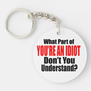 Vous êtes un Idiot