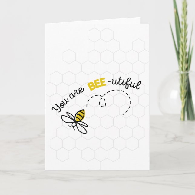 Vous êtes une carte de vœux Bee-utiful (belle) (Devant)