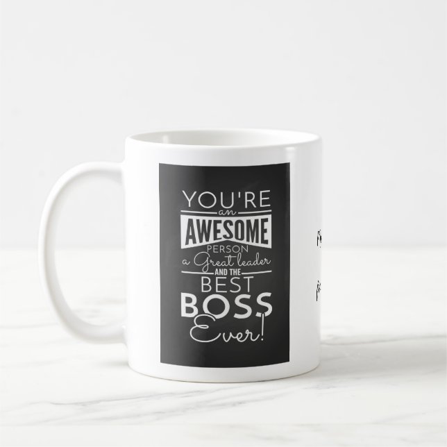 vous êtes une tasse impressionnante de patron (Gauche)
