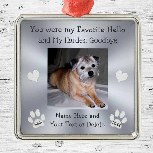 Vous Étiez Mon Ornement Commémoratif Bonjour Chien (You were my favorite hello and my hardest goodbye. Dog Memorial Christmas Ornament.  Dog Photo Gifts)