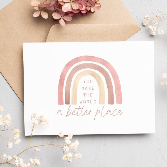 Vous Faites Du Monde Un Lieu Meilleur Carte de rem (Empower someone special with this, "You make the world a better place" greeting card! )