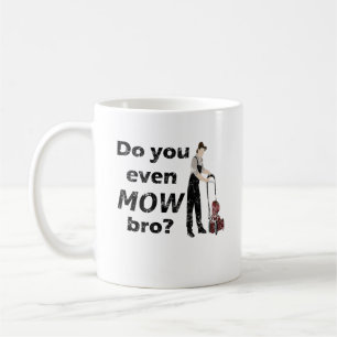 Vous fauchez la tasse drôle de coutume de soin de