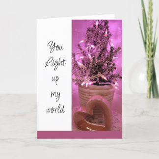 Vous illuminez mon monde Carte Saint-Valentin
