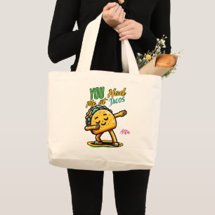 Vous m'avez eu à Tacos Sac fourre-tout Fun Foodie
