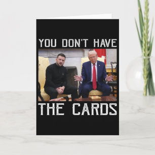 Vous n'avez pas les cartes Président Donald Trump