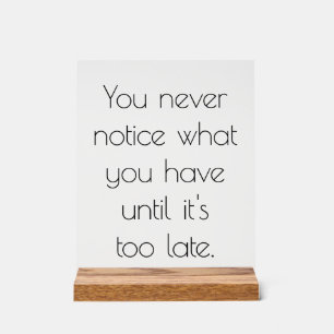 Vous Ne Remarquez Jamais Le Signal Acrylique