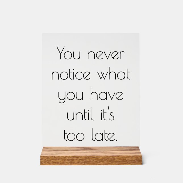 Vous Ne Remarquez Jamais Le Signal Acrylique (Recto)