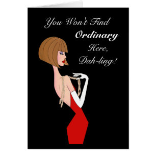 Vous ne trouverez pas d'ordinaire ici, Dah-ling !