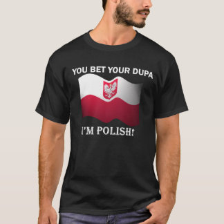 "Vous pariez votre dupa que je suis" T-shirt foncé