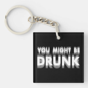 Vous Pourriez Être Drunk Drôle Humour À Boire