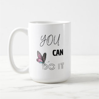 Vous Pouvez Le Faire - Mug De Café Motivationnel
