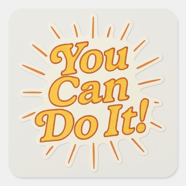 Vous Pouvez Le Faire ! Sticker Motivationnel - Upl (Devant)