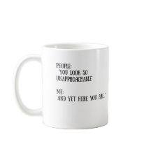 Vous regardez la tasse tellement inaccessible