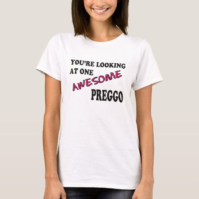 Vous regardez un super T-shirt Preggo (Devant)