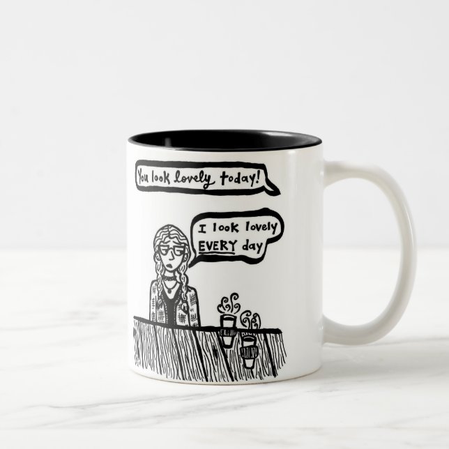 Vous semblez la belle tasse d'aujourd'hui (Droit)